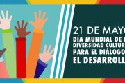 Día Mundial de la Diversidad Cultural para el Diálogo y el Desarrollo.