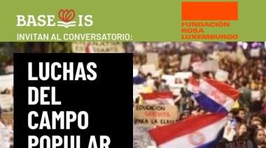 Un necesario debate sobre las luchas del campo popular