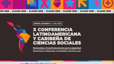 Colombia será sede de la X Conferencia Latinoamericana y Caribeña de Ciencias Sociales