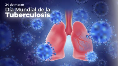 Día Mundial de Lucha contra la Enfermedad de la Tuberculosis