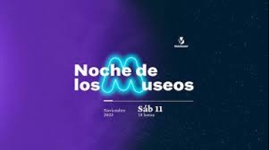 Éste sábado 11 nuevamente llega La Noche de los Museos 2023 con arte e historia