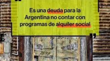 Hábitat para la Humanidad Argentina impulsa una campaña para incorporar el alquiler social a la agenda electoral