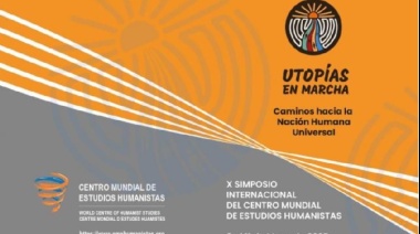 Convocatoria a enviar propuestas de ponencias y actividades al X Simposio Internacional del Centro Mundial de Estudios Humanistas
