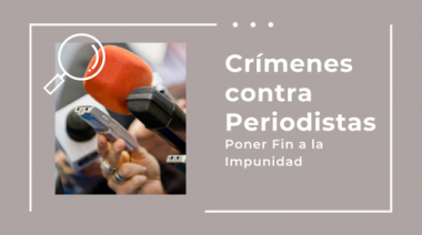 DÍA INTERNACIONAL PARA PONER FIN A LA IMPUNIDAD DE LOS CRÍMENES CONTRA PERIODISTAS