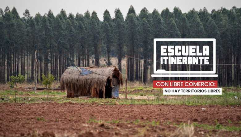 Escuela Itinerante: Con libre comercio no hay territorios libres