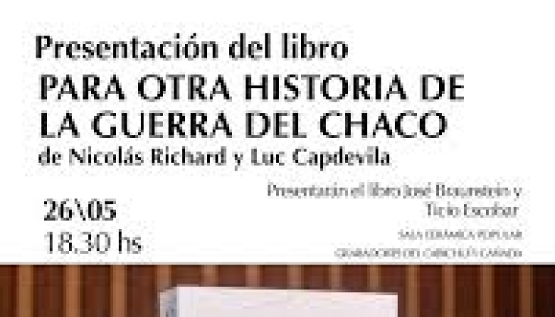Otra mirada sobre la Guerra del Chaco llega al Museo del Barro